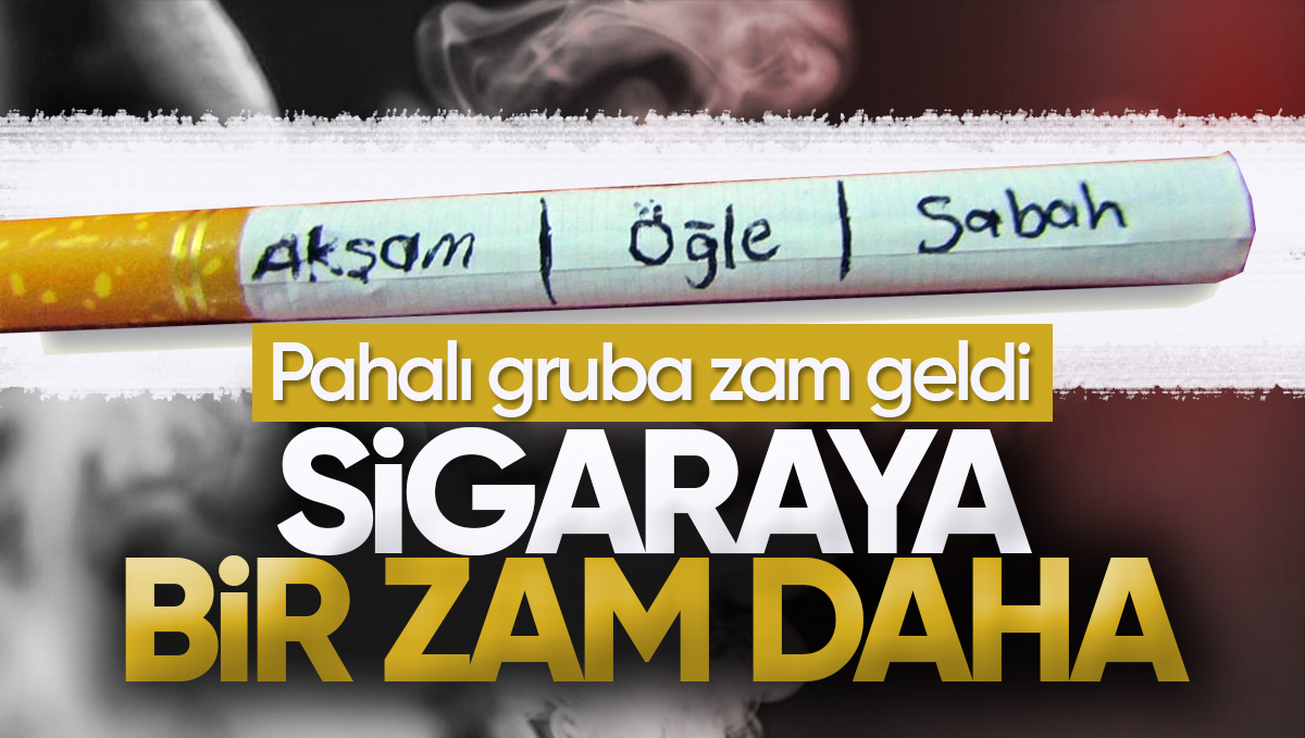 Sigaraya Zam Geldi Te Yeni Liste