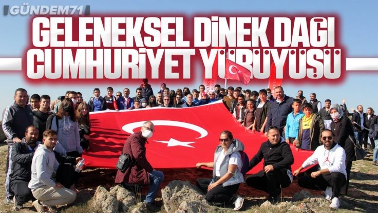 Kırıkkale’de Geleneksel Dinek Dağı Cumhuriyet Yürüyüşü Düzenlendi