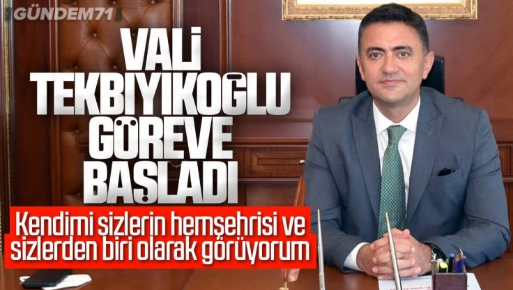 Kırıkkale Valisi Bülent Tekbıyıkoğlu Görevine Başladı