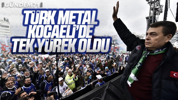 Türk Metal Sendikası Kocaeli’de Tek Yürek Oldu