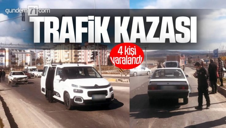 Kırıkkale’de Trafik Kazası; 4 Kişi Yaralandı