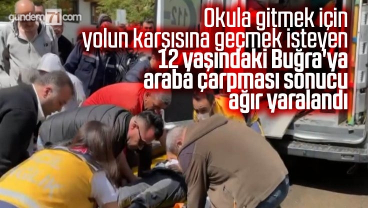 Kırıkkale’de Okula Giderken Otomobilin Çarptığı Çocuk Ağır Yaralandı