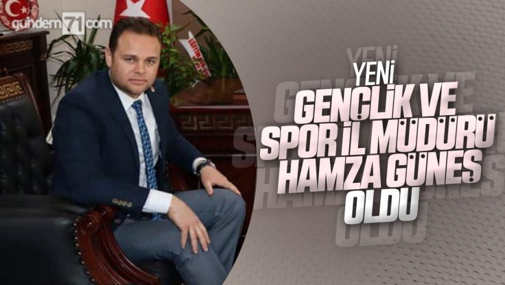 Kırıkkale Gençlik Spor İl Müdürü Hamza Güneş Oldu