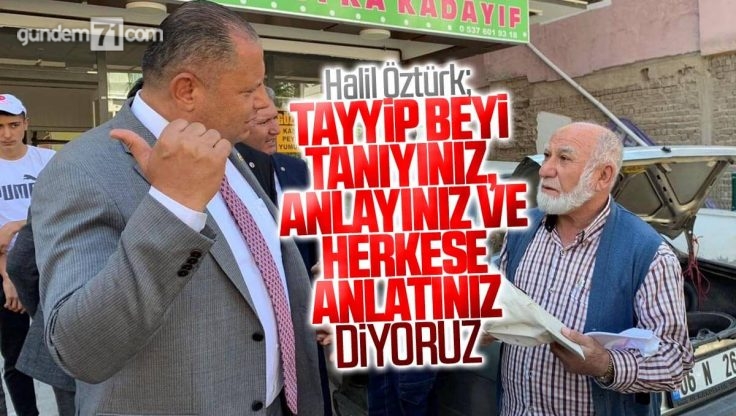 Halil Öztürk Kırıkkale’de Sokak Sokak Cumhurbaşkanı Erdoğan’ı Anlatıyor