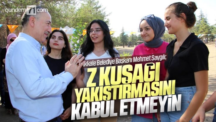 Kırıkkale Belediye Başkanı Mehmet Saygılı’dan Gençlere; ‘Z Kuşağı Yakıştırmasını Kabul Etmeyin’