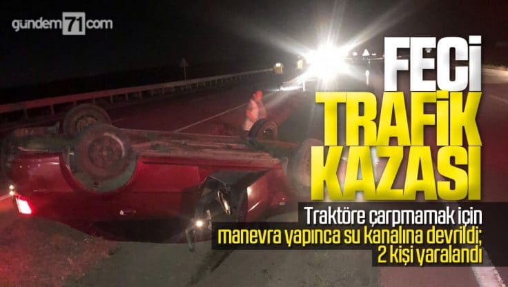 Kırıkkale’de Feci Trafik Kazası; 2 Kişi Yaralandı