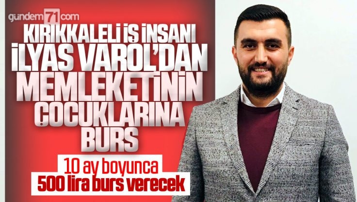 Kırıkkale’li İş İnsanı İlyas Varol’dan Üniversite Öğrencilerine Burs