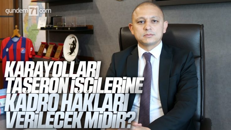 Ahmet Önal Karayollarında Çalışan Taşeron İşçiler Hakkında Soru Önergesi Verdi