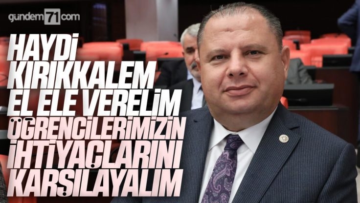 Halil Öztürk’ten Kırıkkale’de Okul İhtiyaçları Konusunda Yardım Çağrısı