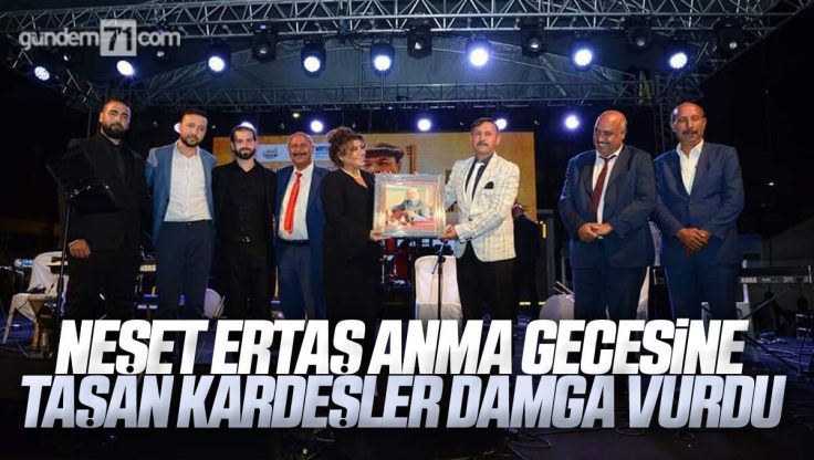 Neşet Ertaş Anma Gecesine Keskin’li Taşan Kardeşler Damga Vurdu