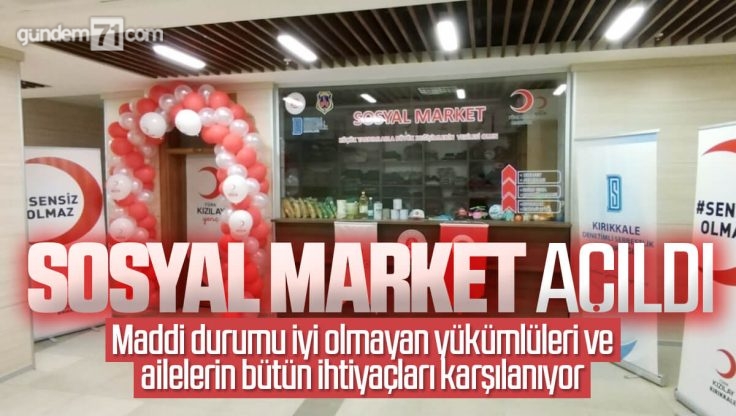 Kırıkkale’de ‘Sosyal Market’ Açıldı