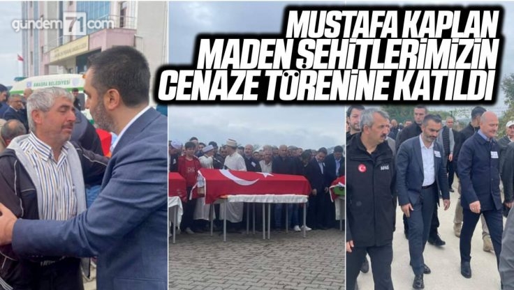 AK Parti Kırıkkale İl Başkanı Mustafa Kaplan Maden Şehitlerimizin Cenaze Törenine Katıldı