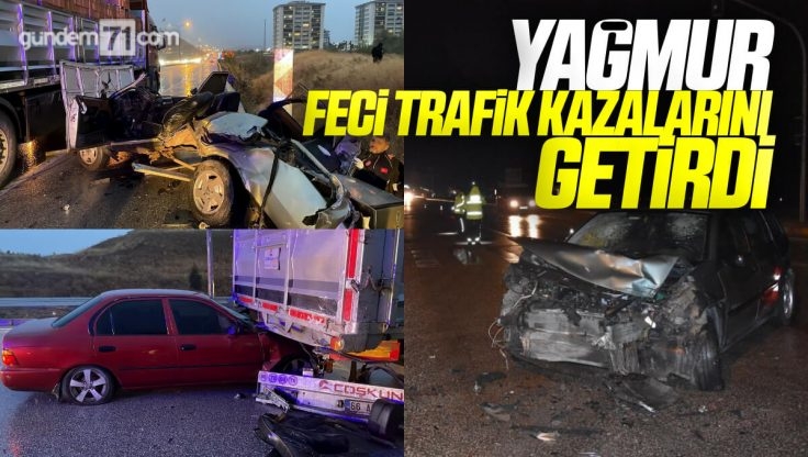 Kırıkkale’de Yağmur Kazaları Beraberinde Getirdi