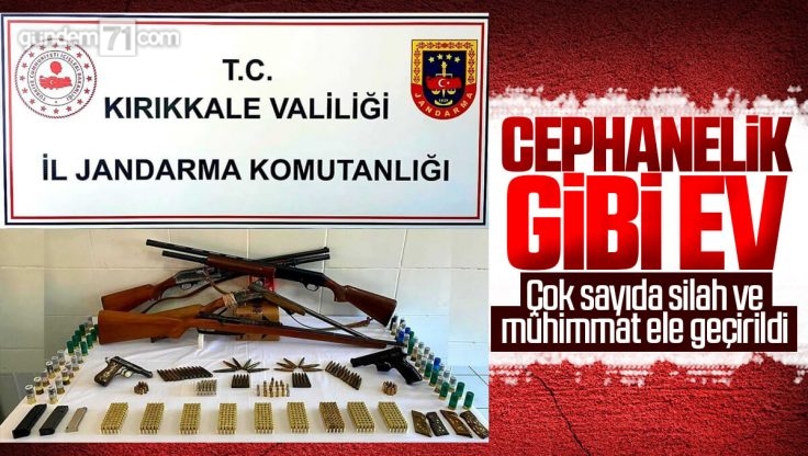 Kırıkkale’de Cephanelik Gibi Ev; Çok Sayıda Silah ve Mühimmat Ele Geçirildi