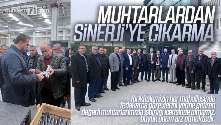 Sinerji, Kırıkkale Muhtarları İle Buluştu