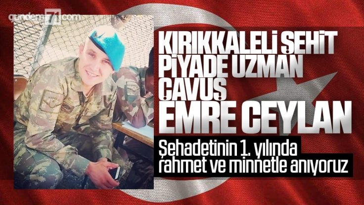 Kırıkkale’li Şehit Piyade Uzman Çavuş Emre Ceylan Dualarla Anıldı