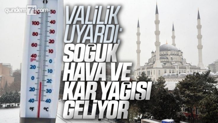 Kırıkkale Valiliği Vatandaşlara Soğuk Hava Uyarısında Bulundu