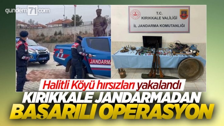 Halitli Köyü’nde Hırsızlık Yapan Şahıslar Yakalandı