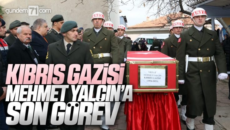 Kırıkkale’de Kıbrıs Gazisi Mehmet Yalçın Vefat Etti