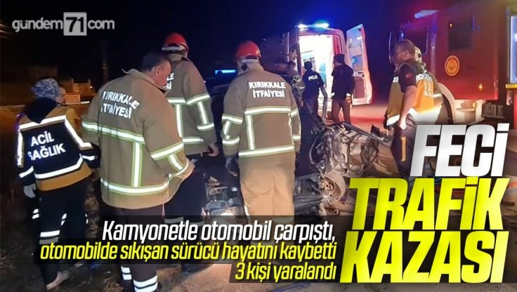 Kırıkkale’de Feci Trafik Kazası; 1 Kişi Hayatını Kaybetti, 3 Kişi Yaralandı