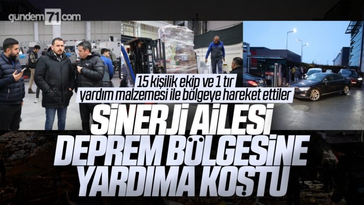 Sinerji Ailesi Kırıkkale’den Deprem Bölgesine Yardıma Koştu