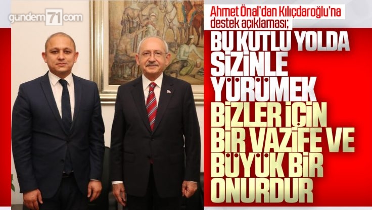 Ahmet Önal’dan Kılıçdaroğlu’na Destek Açıklaması