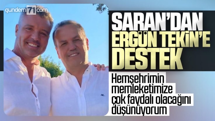 Kırıkkale’li İş Adamı Sadettin Saran’dan Ak Parti Milletvekili Adayı Ergün Tekin’e Destek