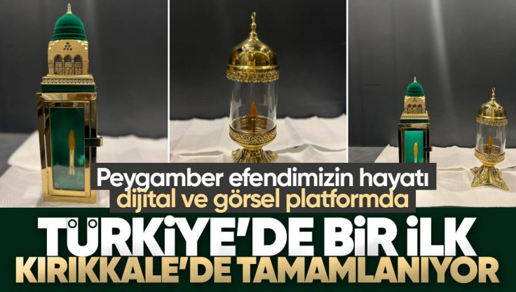 Türkiye’de Bir İlk Kırıkkale’de Tamamlanıyor; Peygamber Efendimizin Hayatı Dijital ve Görsel Platformda