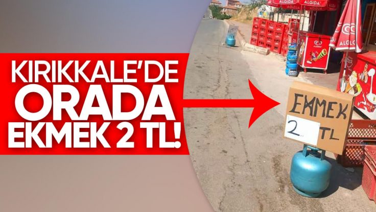 Kırıkkale’de Bir Market Sahibi Ekmeğin Fiyatını 2  TL’ye Düşürdü