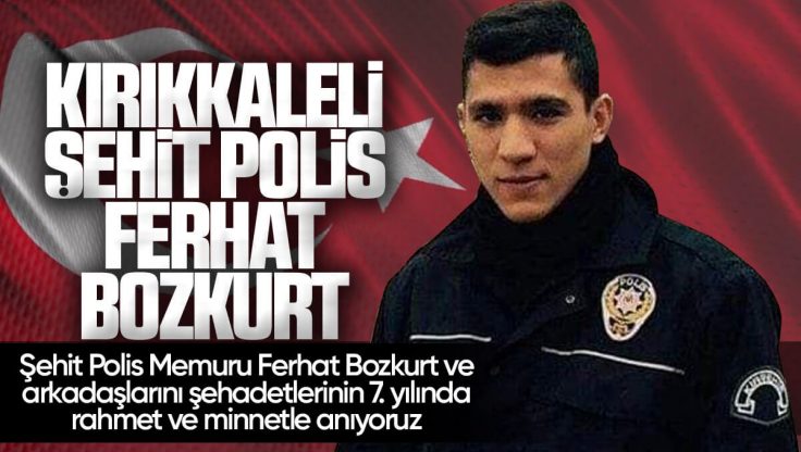 Kırıkkale’li Şehit Polis Ferhat Bozkurt Dualarla Anıldı