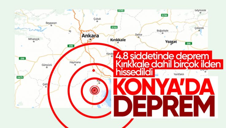 Konya’da 4.8 Büyüklüğünde Deprem Meydana Geldi, Kırıkkale’den Hissedildi