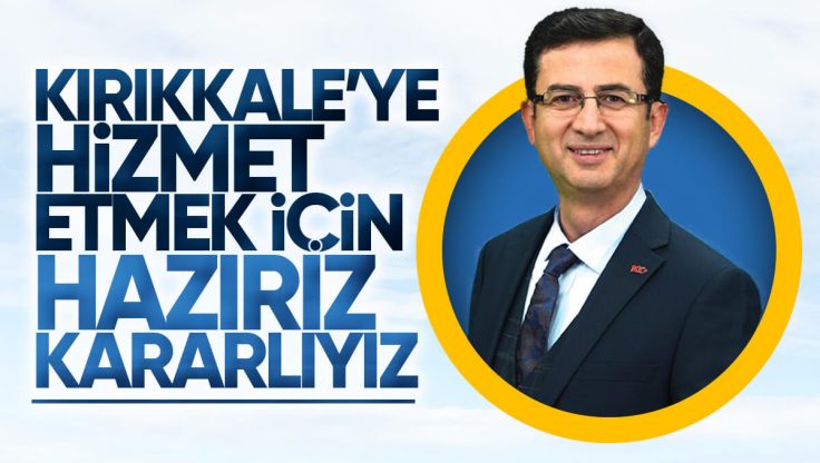 Merih Karayol: ‘Kırıkkale’ye Hizmet Etmek İçin Hazırız Kararlıyız’