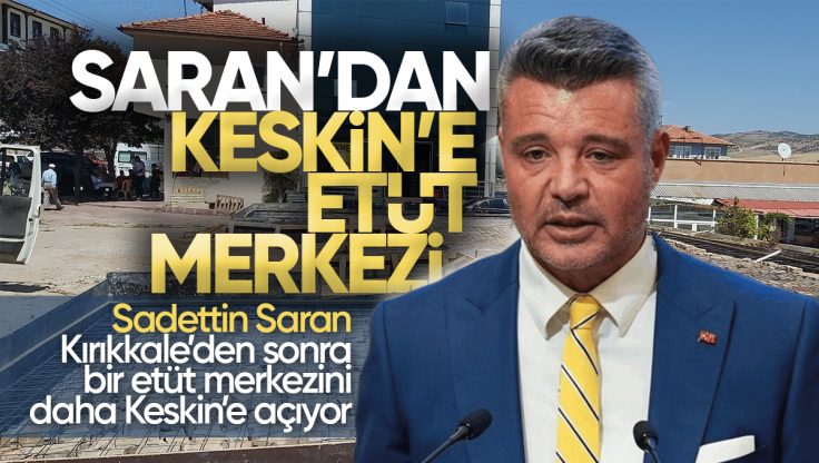 Sadettin Saran’dan Kırıkkale’ye Yeni Etüt Merkezi