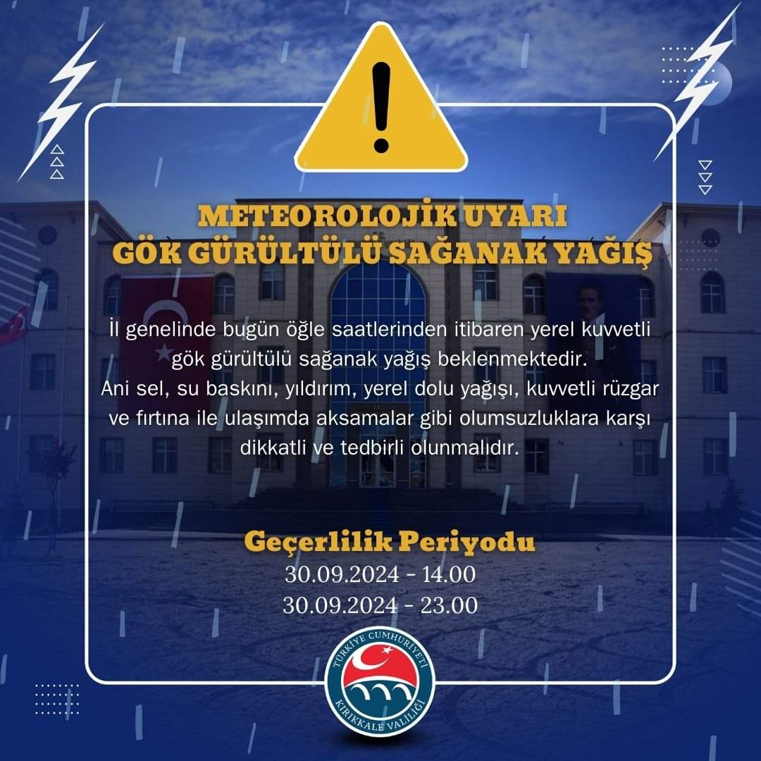 FB_IMG_1727697891985 Kırıkkale Valiliği'nden Sağanak Yağış Uyarısı; Saat 23:00'a Kadar Sürecek