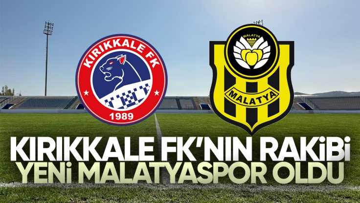 Kırıkkale FK, Türkiye Kupası’nda Yeni Malatyaspor’la Karşılaşacak