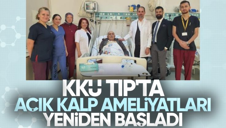 Kırıkkale Üniversitesi Tıp Fakültesinde Açık Kalp Ameliyatları Yeniden Başladı