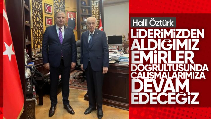 Halil Öztürk’ten MHP Lideri Devlet Bahçeli’ye Ziyaret