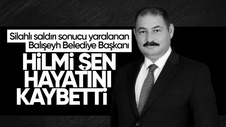 Kırıkkale Balışeyh Belediye Başkanı Hilmi Şen Silahlı Saldırıda Hayatını Kaybetti