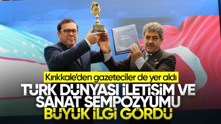 Türk Dünyası İletişim ve Sanat Sempozyumu ile Belgesel Film Festivali Özbekistan’da Büyük İlgi Gördü