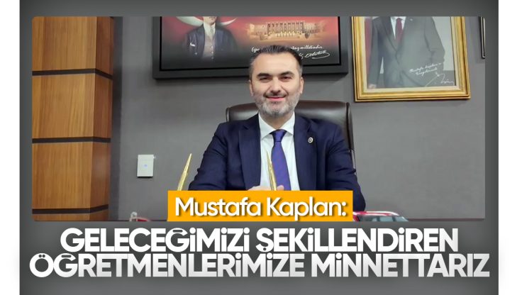 Mustafa Kaplan’dan 24 Kasım Mesajı: ‘Geleceğimizi Şekillendiren Öğretmenlerimize Minnettarız’