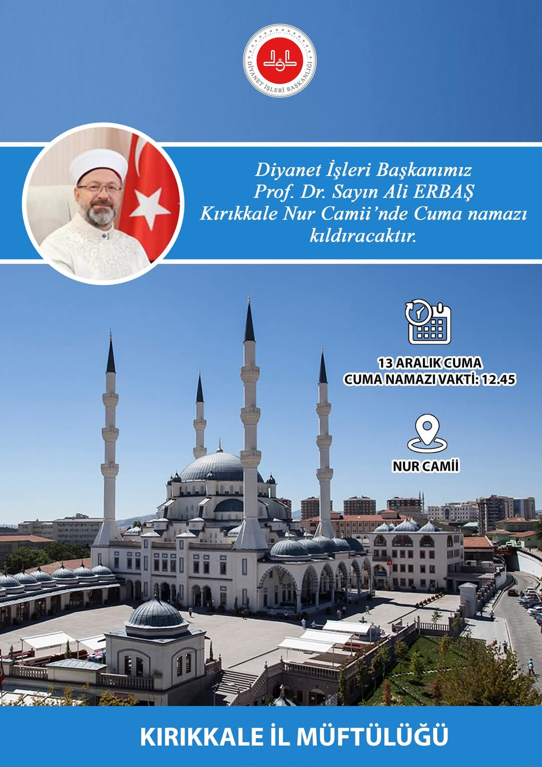 FB_IMG_1734013325768 Diyanet İşleri Başkanı Ali Erbaş, Kırıkkale’de Cuma Namazı Kıldıracak