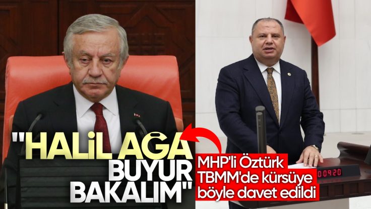 MHP Kırıkkale Milletvekili Halil Öztürk’ün TBMM’de ‘Halil Ağa’ Olarak Kürsüye Davet Edilmesi Gündem Oldu