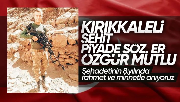 Kırıkkale’li Şehit Piyade Sözleşmeli Er Özgür Mutlu Kabri Başında Dualarla Anıldı