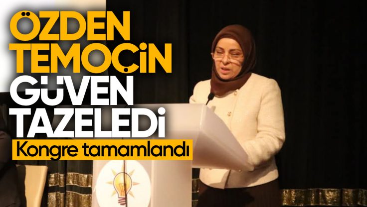 AK Parti Kırıkkale Kadın Kolları 7. Olağan Kongresi Yapıldı: Özden Temoçin Güven Tazeledi