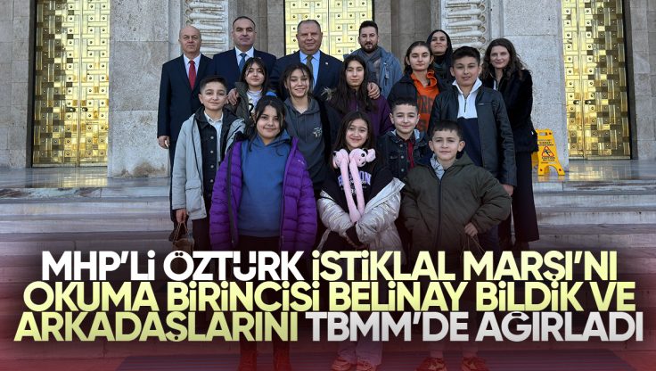 Halil Öztürk, Kırıkkale İstiklal Marşı Okuma Birincisi Belinay Bildik ve Okul Arkadaşlarını TBMM’de Ağırladı