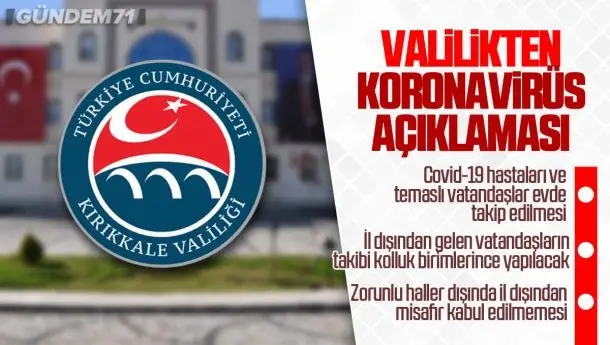 Kırıkkale Valiliği’nden Yeni Koronavirüs Açıklaması