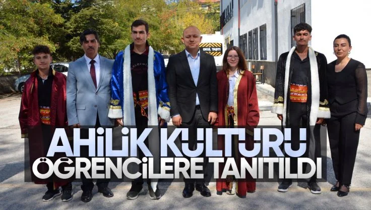 Kırıkkale’de Ahilik Kültürü Öğrencilere Aktarıldı